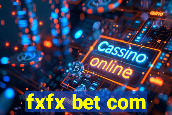 fxfx bet com